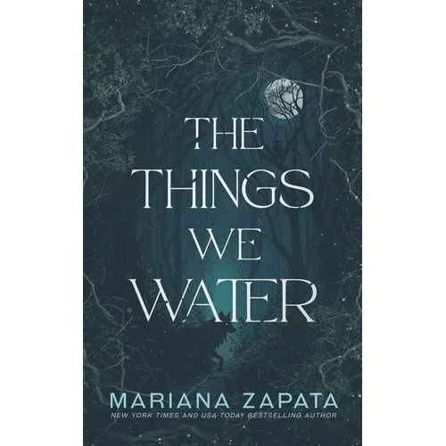 The Things We Water - Paperback - iShook Books