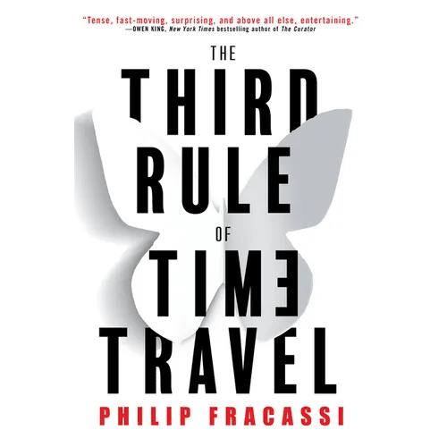The Third Rule of Time Travel - Paperback - iShook Books