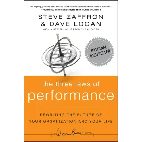 The Three Laws of Performance: Rewriting the Future of Your Organization and Your Life - Paperback - iShook Books