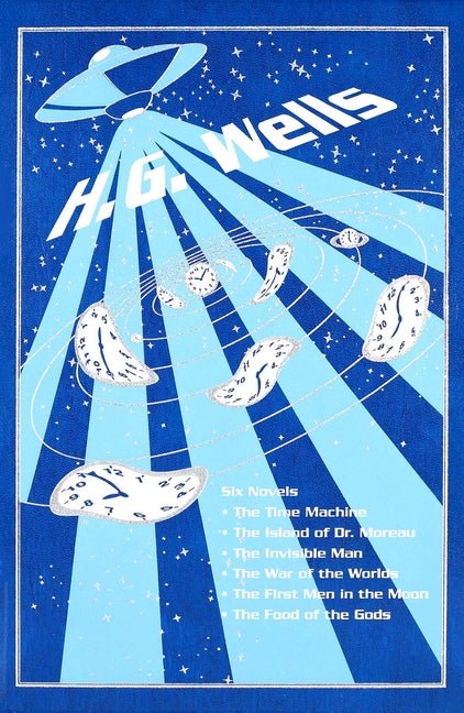 The Time Machine/The Island of Dr. Moreau/The Invisible Man/The War of the Worlds/The First Men in the Moon/The Food of the Gods - iShook Books