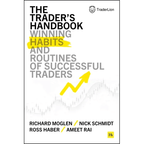 The Trader's Handbook: Winning Habits and Routines of Successful Traders - Hardcover - iShook Books