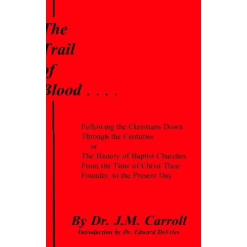 The Trail of Blood - Hardcover - iShook Books