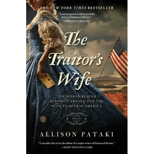 The Traitor's Wife: The Woman Behind Benedict Arnold and the Plan to Betray America - Paperback - iShook Books