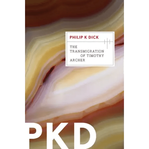 The Transmigration of Timothy Archer - Paperback - iShook Books