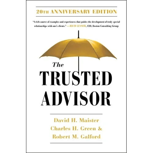 The Trusted Advisor: 20th Anniversary Edition - Paperback - iShook Books