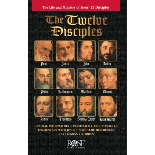 The Twelve Disciples: The Life and Ministry of Jesus' 12 Disciples - Paperback - iShook Books