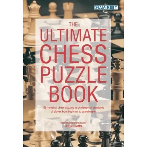 The Ultimate Chess Puzzle Book - Paperback - iShook Books