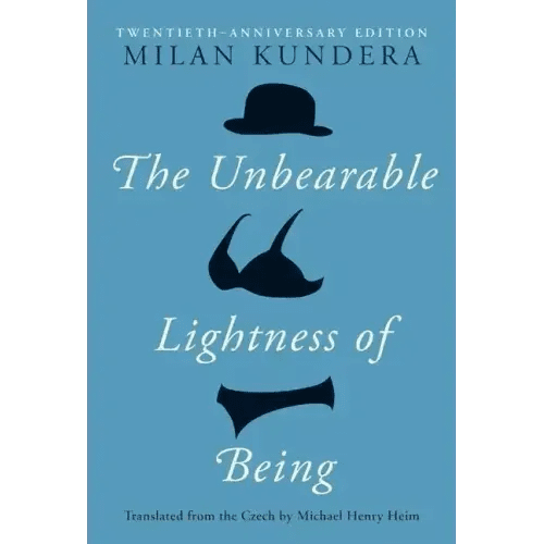 The Unbearable Lightness of Being: Twentieth Anniversary Edition - Hardcover - iShook Books