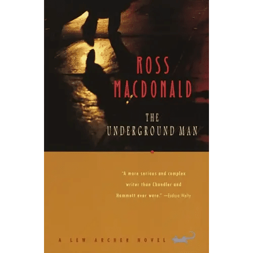 The Underground Man: A Lew Archer Novel - Paperback - iShook Books