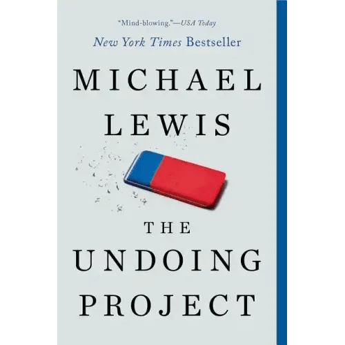 The Undoing Project: A Friendship That Changed Our Minds - Paperback - iShook Books