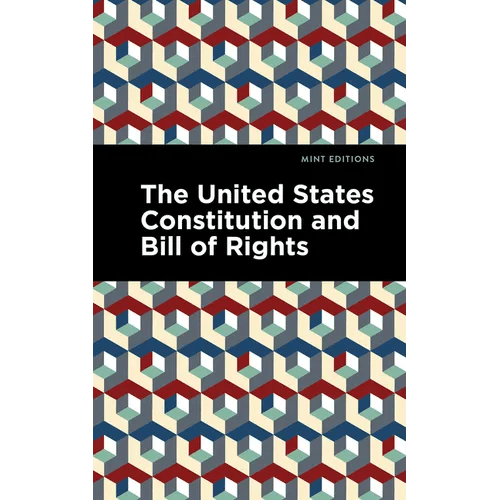 The United States Constitution and Bill of Rights - Paperback - iShook Books