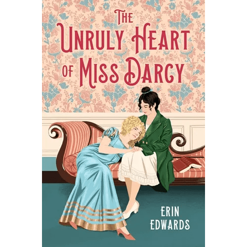 The Unruly Heart of Miss Darcy - Hardcover - iShook Books