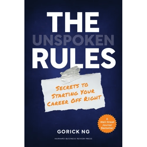 The Unspoken Rules: Secrets to Starting Your Career Off Right - Hardcover - iShook Books