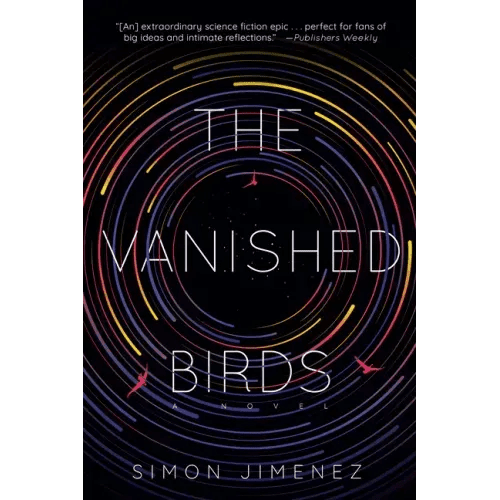 The Vanished Birds - Paperback - iShook Books