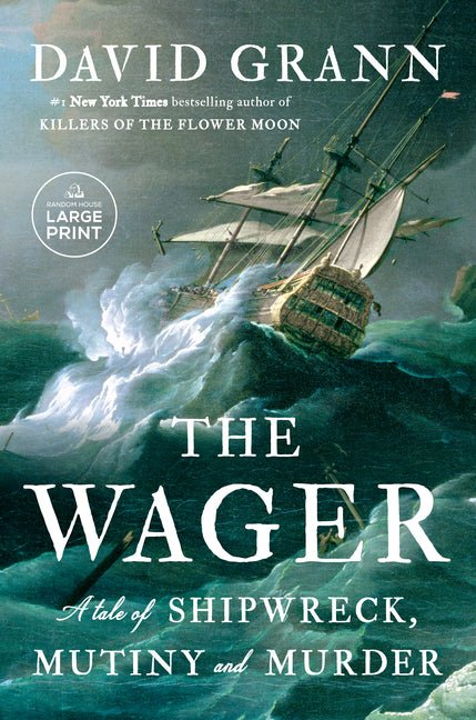 The Wager: A Tale of Shipwreck, Mutiny and Murder - iShook Books