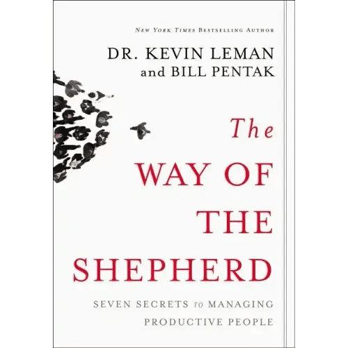 The Way of the Shepherd: Seven Secrets to Managing Productive People - Hardcover - iShook Books