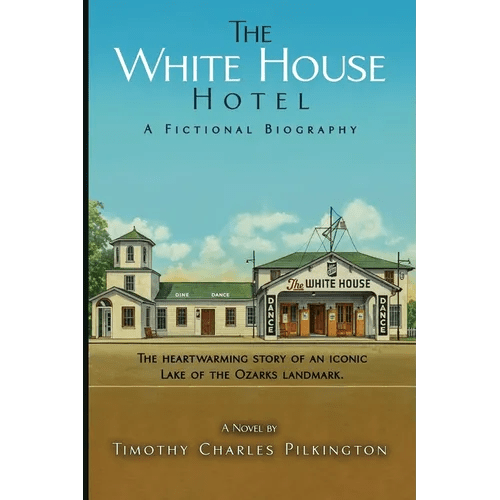The White House Hotel: A Fictional Biography - Paperback - iShook Books