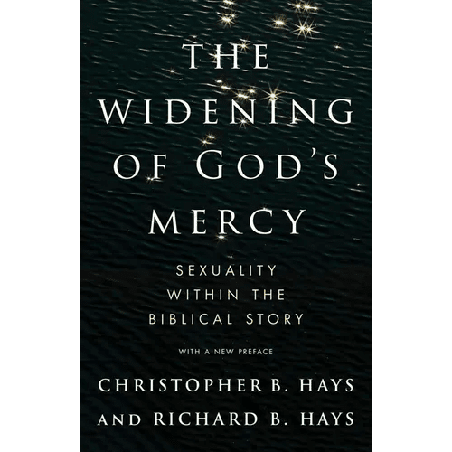 The Widening of God's Mercy: Sexuality Within the Biblical Story - Paperback - iShook Books