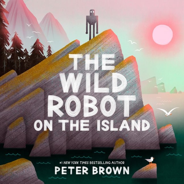 The Wild Robot on the Island: An Illustrated Picture Book Adaptation of the Wild Robot - iShook Books