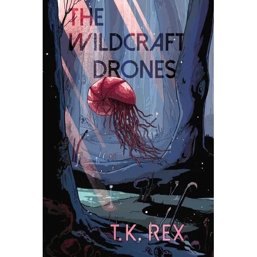 The Wildcraft Drones - Paperback - iShook Books