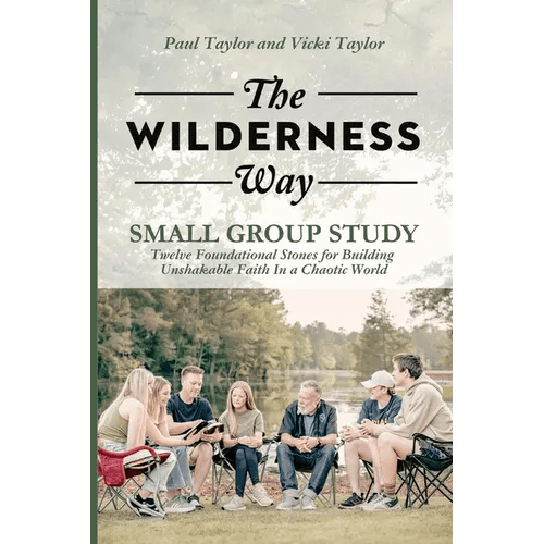 The Wilderness Way - Small Group Study - Paperback - iShook Books