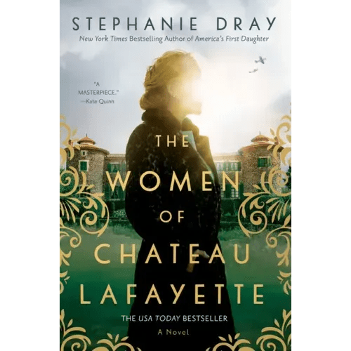 The Women of Chateau Lafayette - Paperback - iShook Books