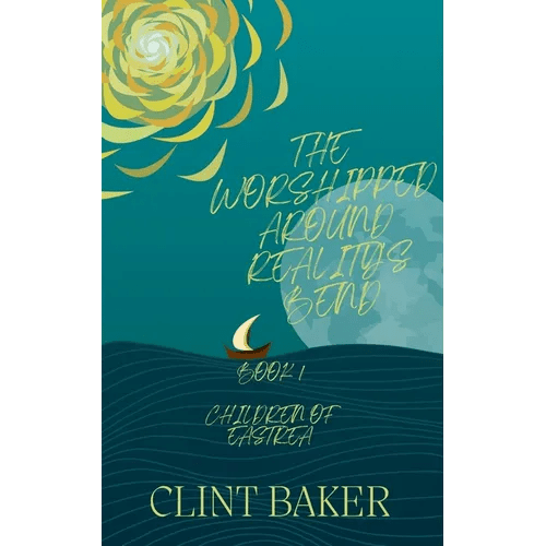 The Worshipped Around Reality's Bend - Paperback - iShook Books