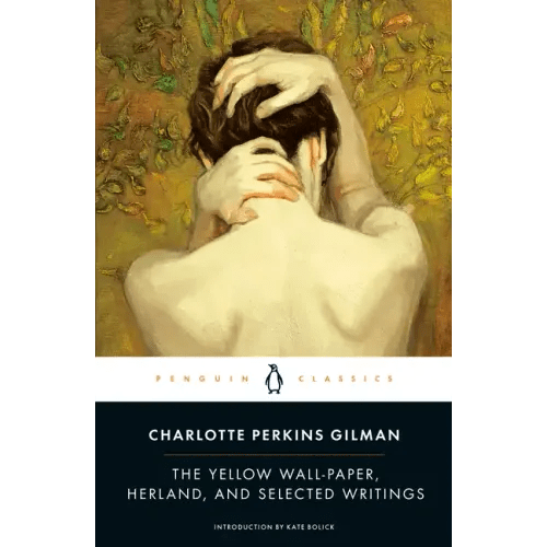 The Yellow Wall - Paper, Herland, and Selected Writings - Paperback - iShook Books