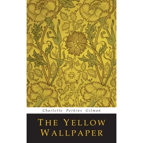 The Yellow Wallpaper - Hardcover - iShook Books