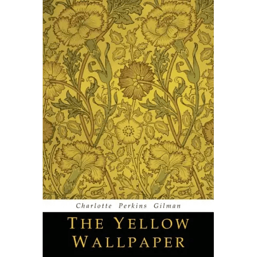 The Yellow Wallpaper - Paperback - iShook Books