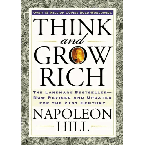 Think and Grow Rich: The Landmark Bestseller Now Revised and Updated for the 21st Century - Paperback - iShook Books