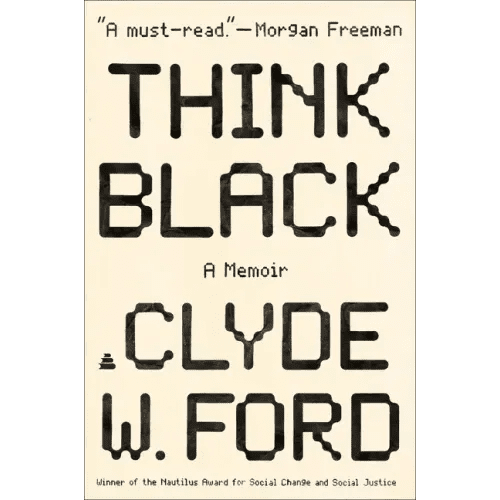 Think Black: A Memoir - Paperback - iShook Books