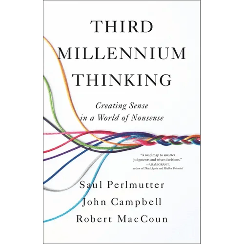 Third Millennium Thinking: Creating Sense in a World of Nonsense - Hardcover - iShook Books