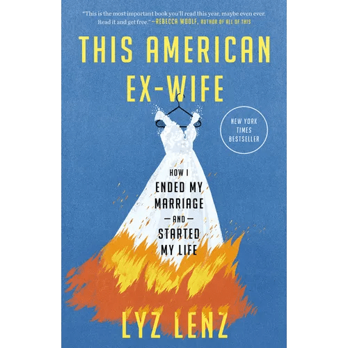 This American Ex-Wife: How I Ended My Marriage and Started My Life - Paperback - iShook Books
