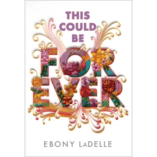 This Could Be Forever - Hardcover - iShook Books