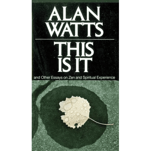 This Is It: And Other Essays on Zen and Spiritual Experience - Paperback - iShook Books