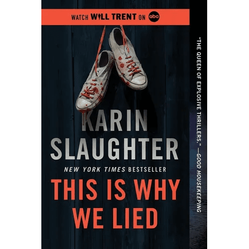 This Is Why We Lied: A Will Trent Thriller - Paperback - iShook Books