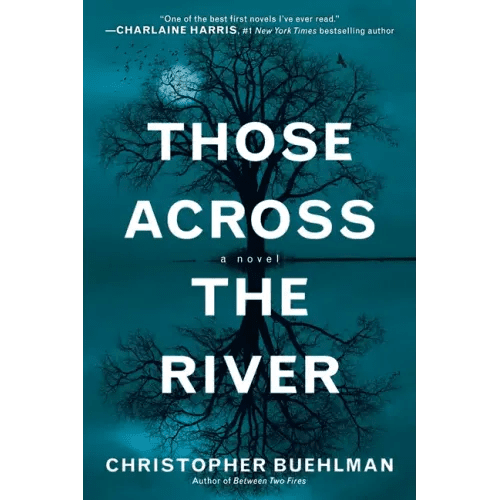 Those Across the River - Paperback - iShook Books