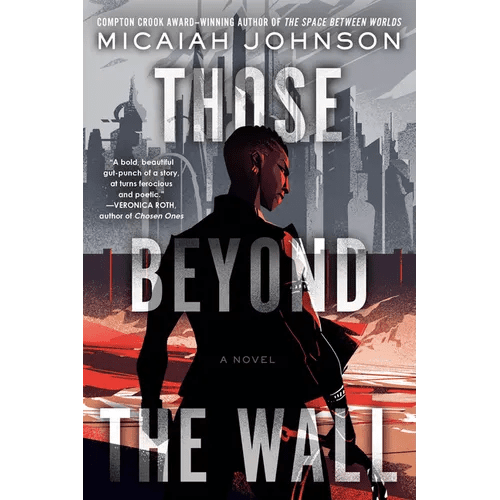Those Beyond the Wall - Paperback - iShook Books
