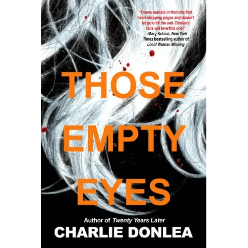 Those Empty Eyes: A Chilling Novel of Suspense with a Shocking Twist - Hardcover - iShook Books