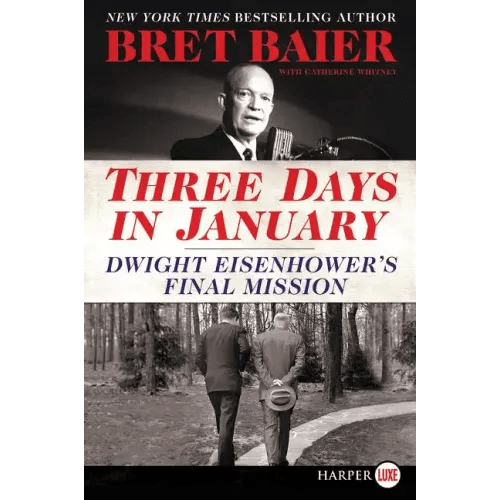 Three Days in January: Dwight Eisenhower's Final Mission - Paperback - iShook Books