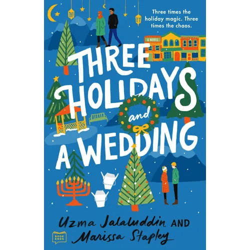 Three Holidays and a Wedding - Paperback - iShook Books