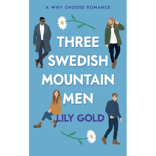 Three Swedish Mountain Men - Paperback - iShook Books