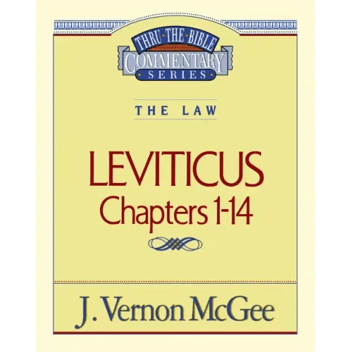 Thru the Bible Vol. 06: The Law (Leviticus 1 - 14) - Paperback - iShook Books