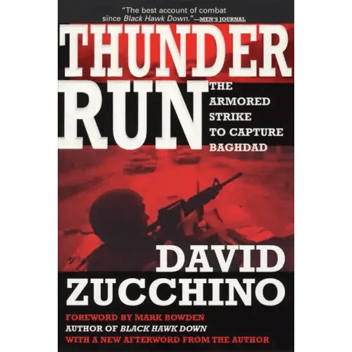 Thunder Run: The Armored Strike to Capture Baghdad - Paperback - iShook Books
