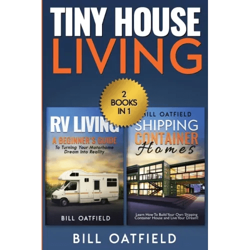 Tiny House Living: RV Living & Shipping Container Homes - Paperback - iShook Books