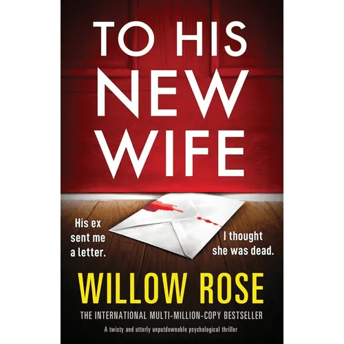 To His New Wife: A twisty and utterly unputdownable psychological thriller - Paperback - iShook Books