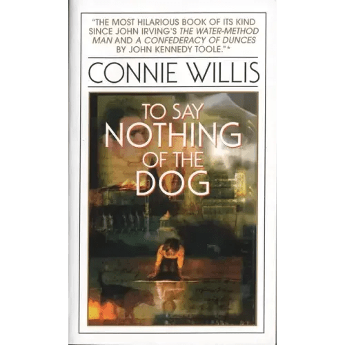 To Say Nothing of the Dog: Or How We Found the Bishop's Bird Stump at Last - Paperback - iShook Books