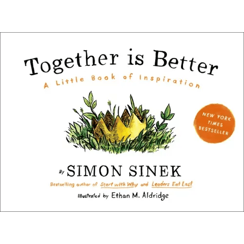 Together Is Better: A Little Book of Inspiration - Hardcover - iShook Books