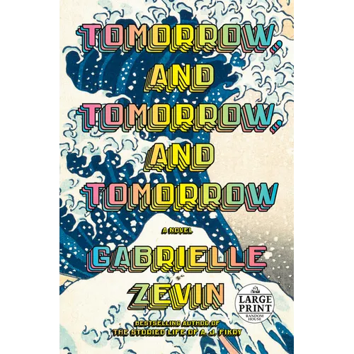 Tomorrow, and Tomorrow, and Tomorrow - Paperback - iShook Books